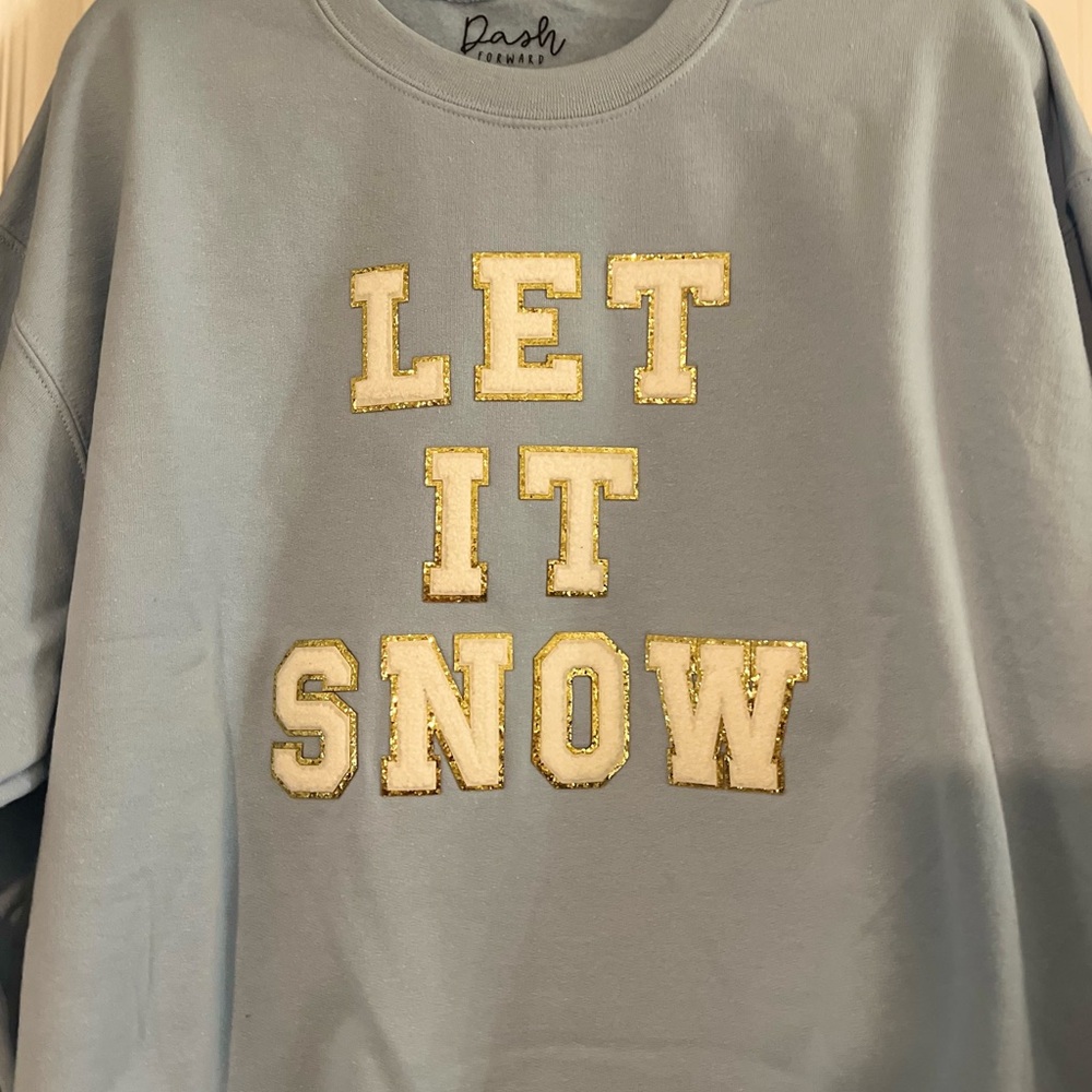 NEW Let it Snow Light blue Sweatshirt Women’s Large